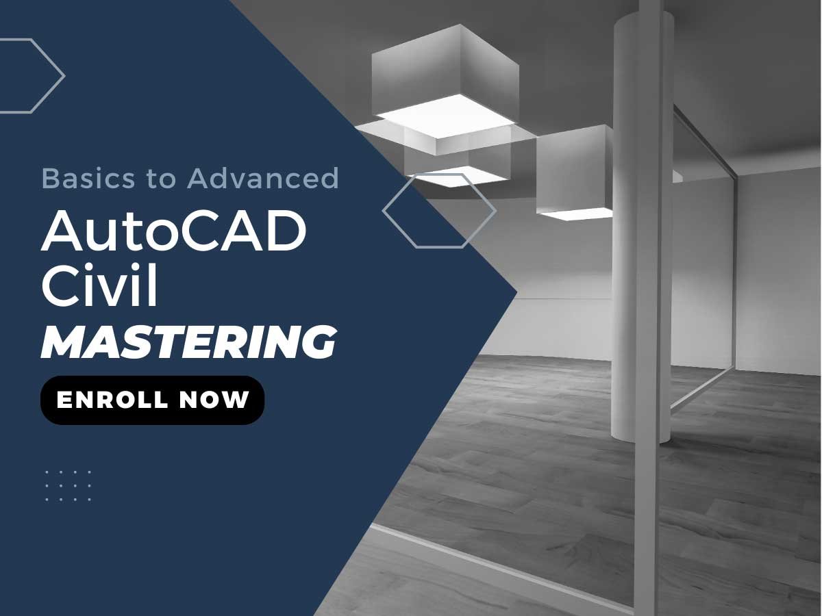 Mastering AutoCAD Civil:  From Basics to Advanced